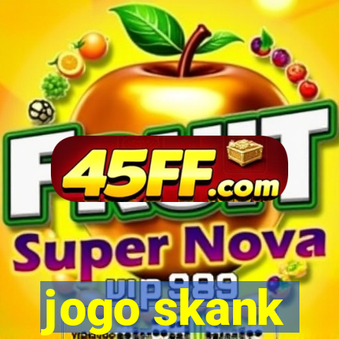 jogo skank